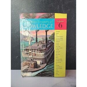 The Golden Treasury of Knowledge Volume 6